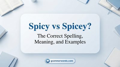 Spicy or Spicey?